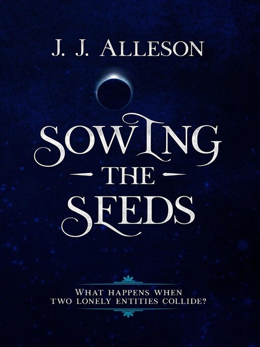 Title details for Sowing the Seeds by JJ Alleson - Available